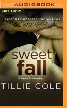 Sweet Fall - Book #2 of the Sweet Home