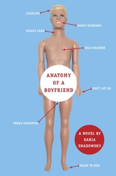 Anatomy of a Boyfriend - Book #1 of the Anatomy
