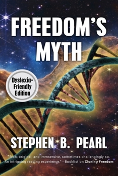 Paperback Freedom's Myth (dyslexia-formatted edition) Book