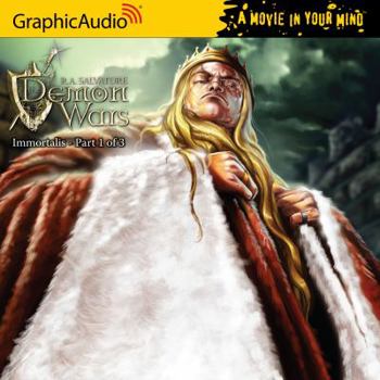 Immortalis (1 of 3) - Book  of the DemonWars Saga (GraphicAudio)