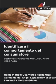 Paperback Identificare il comportamento del consumatore [Italian] Book