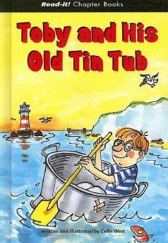 Hardcover Toby and His Old Tin Tub Book