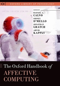 Hardcover The Oxford Handbook of Affective Computing Book