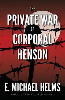 Paperback The Private War of Corporal Henson Book