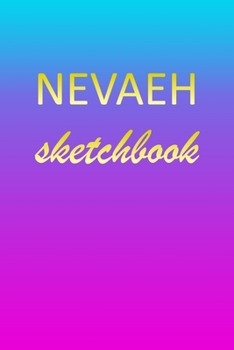 Paperback Nevaeh: Sketchbook - Blank Imaginative Sketch Book Paper - Pink Blue Gold Custom Letter N Personalized Cover - Teach & Practic Book