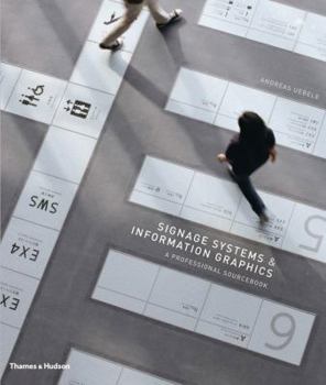 Hardcover Signage Systems and Information Graphics Book