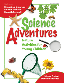 Paperback Science Adventures: Nature Activities for Young Children Book