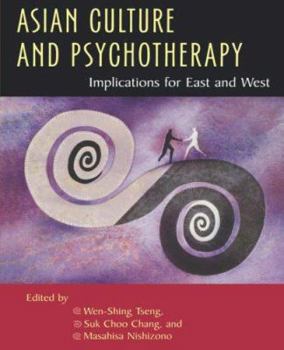 Paperback Asian Culture and Psychotherapy: Implications for East and West Book