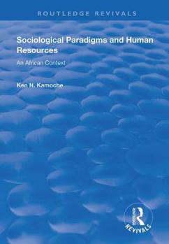 Sociological Paradigms and Human Resources: An African Context