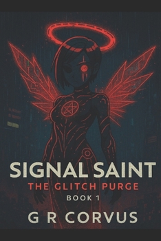 Paperback Signal Saint - The Glitch Purge Book
