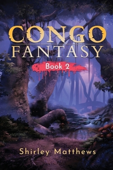 Paperback Congo Fantasy: Book 2 Book