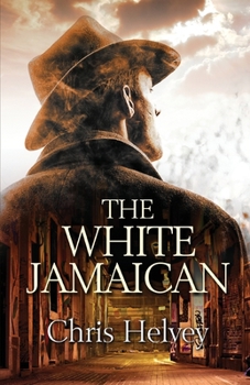 Paperback The White Jamaican Book