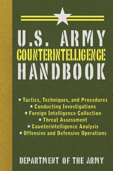 Paperback U.S. Army Counterintelligence Handbook Book