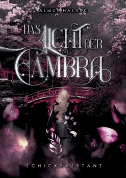 Paperback Das Licht der Cambra: Schicksalstanz [German] Book