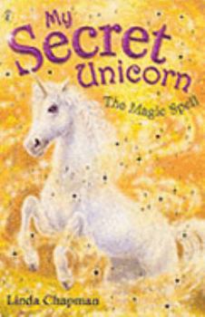 The Magic Spell - Book #1 of the Sternenschweif