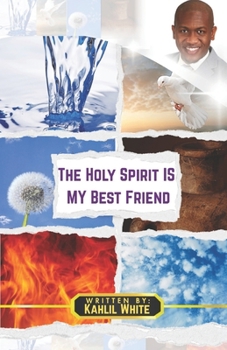 Paperback The Holy Spirit Is My Best Friend Book