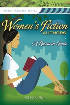 Paperback Women's Fiction Authors: A Research Guide Book