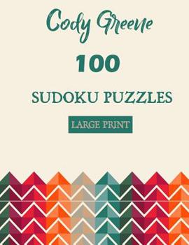 Paperback 100 Sudoku Puzzles: Easy to Hard Large Print Puzzles [Large Print] Book
