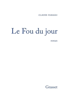 Paperback Le fou du jour [French] Book