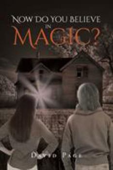 Paperback Now Do You Believe in Magic? Book