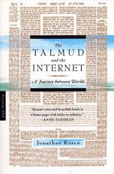 Paperback The Talmud and the Internet: A Journey Between Worlds Book