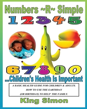 Paperback Numbers R Simple Children's Health are Important: Children's Health are Important Book