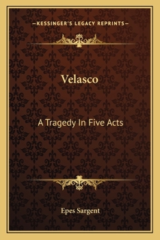 Paperback Velasco: A Tragedy In Five Acts Book