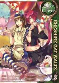 Paperback Alice in the Country of Clover, Volume 3: Cheshire Cat Waltz Book