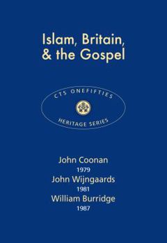 Paperback Islam, Britain & the Gospel 2017 (CTS Onefifties) Book