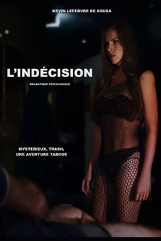 Paperback L'Indécision [French] Book