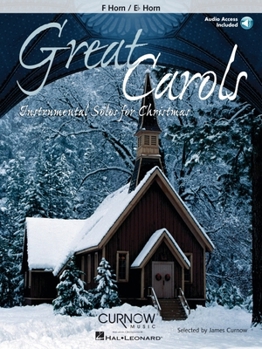 Misc. Great Carols - Instrumental Solos for Christmas - F/Eb Horn (Book/Online Audio) Book