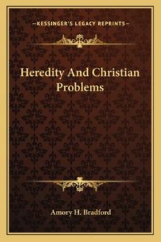 Paperback Heredity And Christian Problems Book