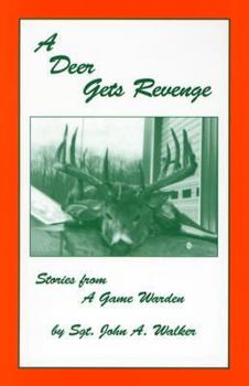 Paperback A Deer Gets Revenge Book