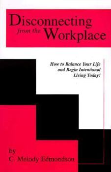 Paperback Disconnecting from the Workplace Book
