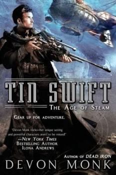 Tin Swift - Book #2 of the Age of Steam