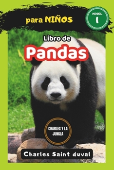 Charles y la Jungla: Libro de pandas para niños