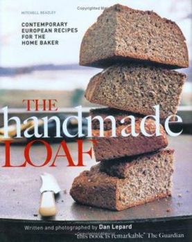 Hardcover The Handmade Loaf Book
