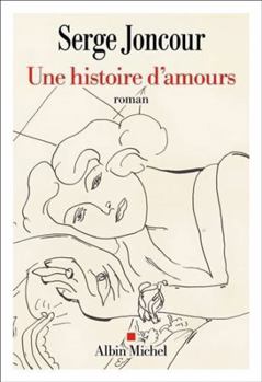 Paperback Une histoire d'amours [French] Book