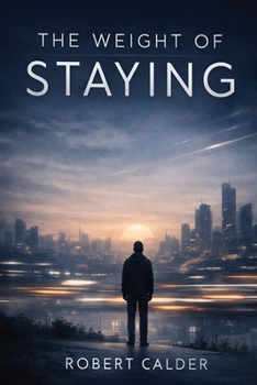 Paperback The Weight of Staying Book