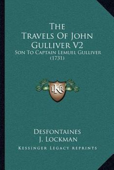 The Travels Of John Gulliver V2: Son To Captain Lemuel Gulliver