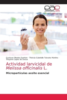 Paperback Actividad larvicidal de Melissa officinalis L. [Spanish] Book