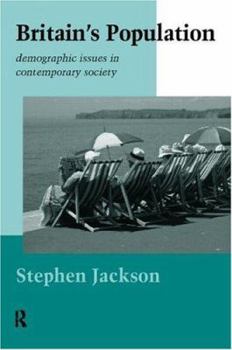 Paperback Britain's Population: Demographic Issues in Contemporary Society Book