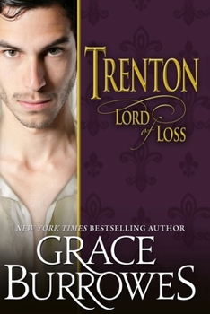 Trenton: Lord of Loss - Book #10 of the Lonely Lords