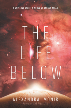 The Life Below - Book #2 of the Final Six