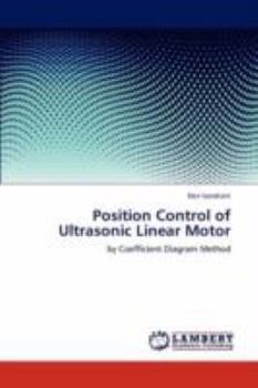 Paperback Position Control of Ultrasonic Linear Motor Book