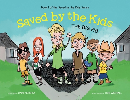 Paperback Saved by the Kids: The Big Fib Book
