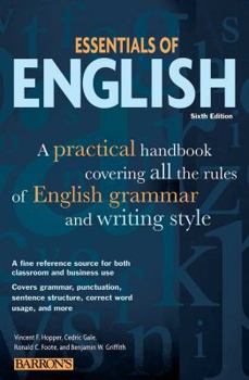 Paperback Essentials of English: A Practical Handbook Covering All the Rules of English Grammar and Writing Style Book