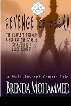 Paperback Revenge of Zeeka: Horror Trilogy Book