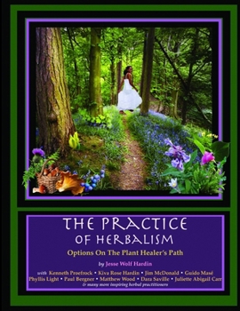 Paperback The Practice of Herbalism Book