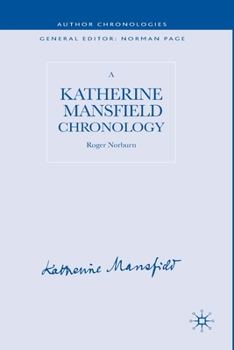 Paperback A Katherine Mansfield Chronology Book